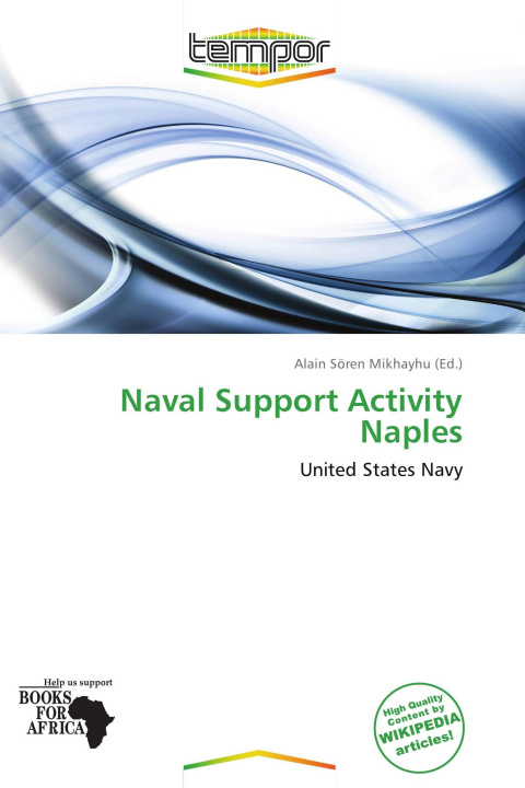 Könyv Naval Support Activity Naples 