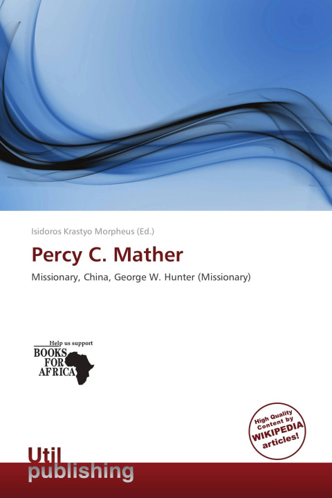 Книга Percy C. Mather 