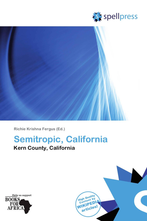 Книга Semitropic, California 