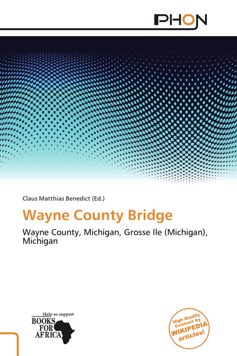 Книга Wayne County Bridge 
