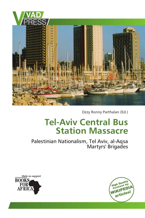Boek Tel-Aviv Central Bus Station Massacre 