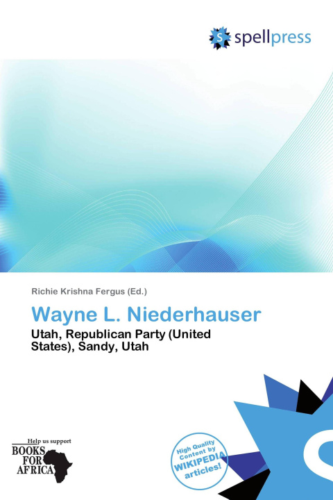 Книга Wayne L. Niederhauser 