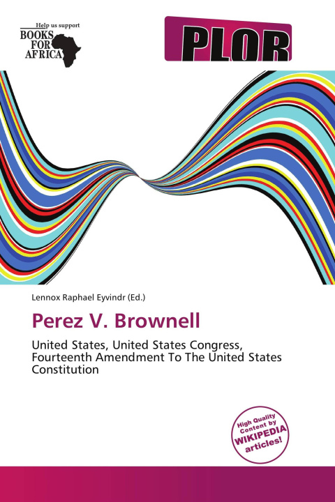 Книга Perez V. Brownell 