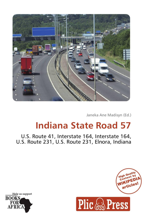 Könyv Indiana State Road 57 