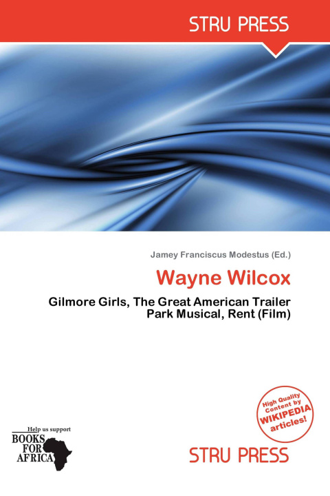 Book Wayne Wilcox 