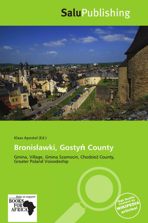 Könyv Bronis¿awki, Gosty¿ County 