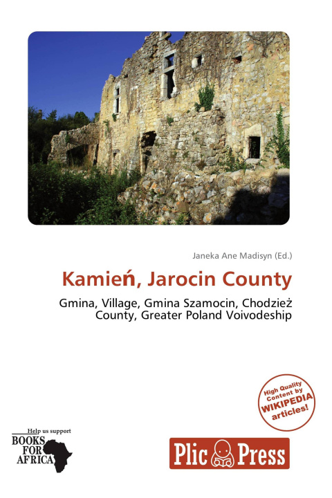 Книга Kamie¿, Jarocin County 