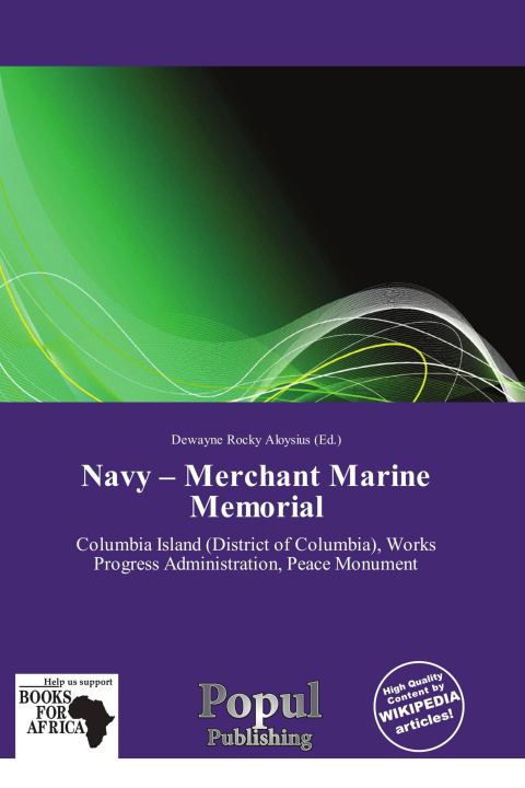 Könyv Navy - Merchant Marine Memorial 
