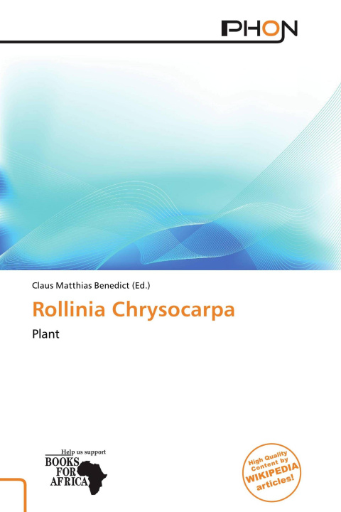 Книга Rollinia Chrysocarpa 