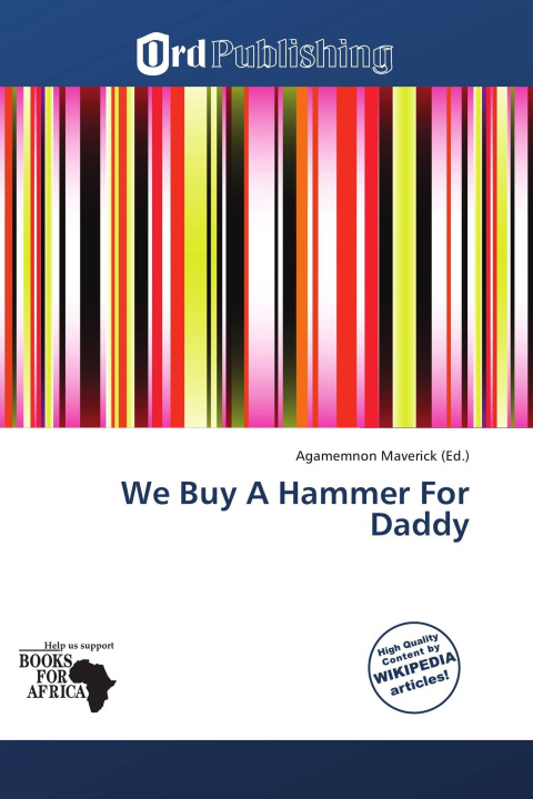 Książka We Buy A Hammer For Daddy 