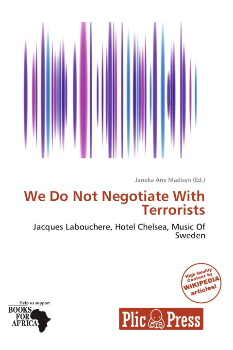 Buch We Do Not Negotiate With Terrorists 