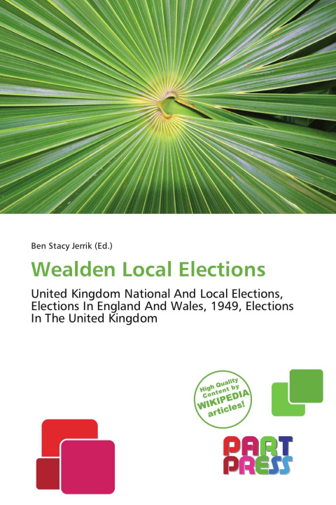 Книга Wealden Local Elections 