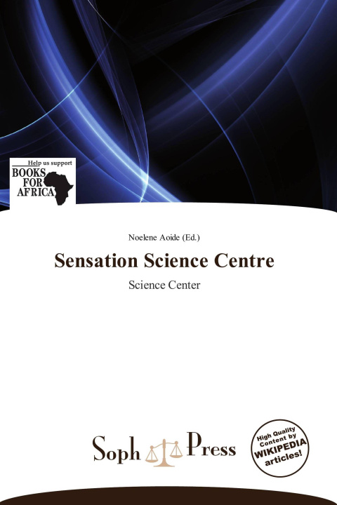 Книга Sensation Science Centre 
