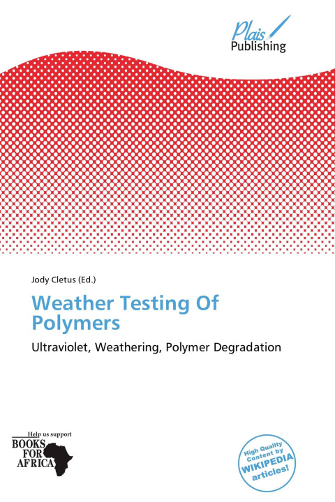 Książka Weather Testing Of Polymers 