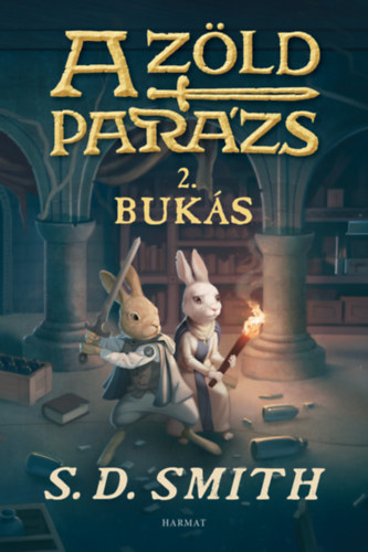 Könyv A Zöld Parázs 2. S. D. Smith