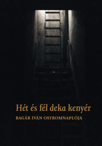 Книга Hét és fél deka kenyér 