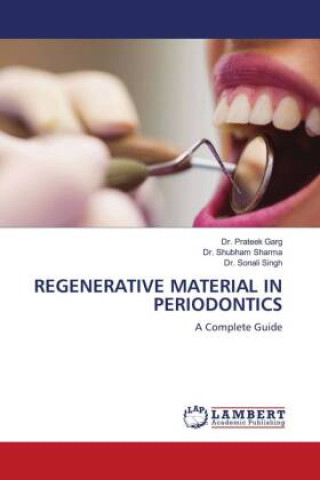Buch REGENERATIVE MATERIAL IN PERIODONTICS Shubham Sharma