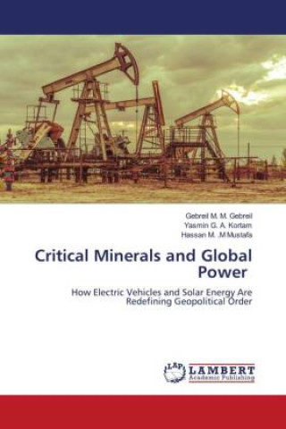 Livro Critical Minerals and Global Power Yasmin G. A. Kortam