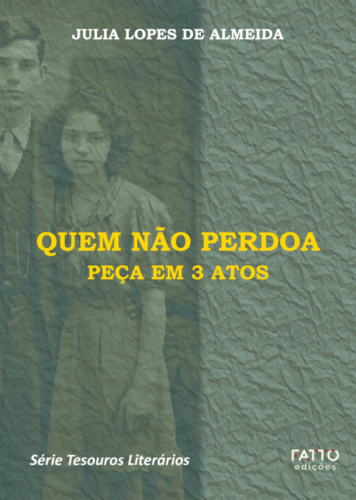 Buch Quem não perdoa - Peça em 3 atos 