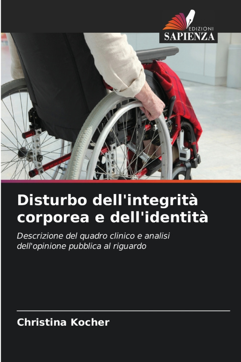 Buch Disturbo dell'integrità corporea e dell'identità Christina Kocher