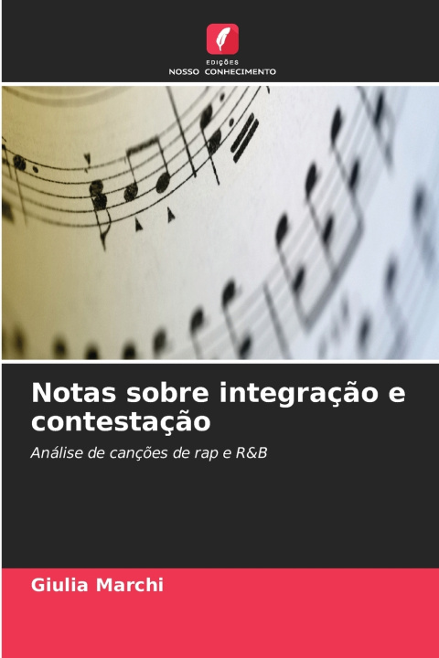 Książka Notas sobre integração e contestação Giulia Marchi