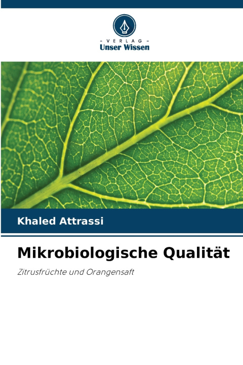 Buch Mikrobiologische Qualität Khaled Attrassi