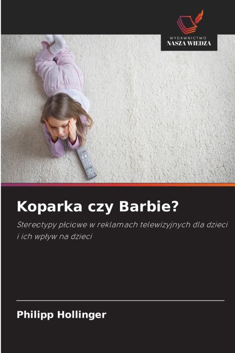 Carte Koparka czy Barbie? Philipp Hollinger