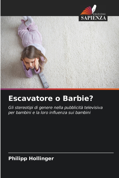 Carte Escavatore o Barbie? Philipp Hollinger