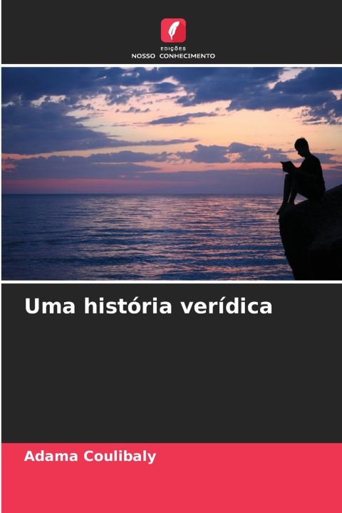 Книга Uma história verídica Adama Coulibaly