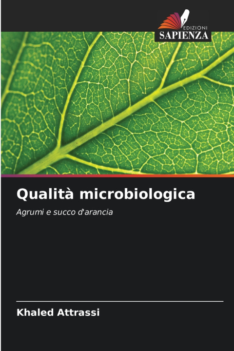 Könyv Qualità microbiologica Khaled Attrassi