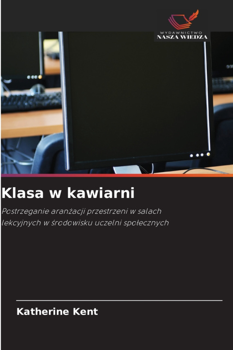 Książka Klasa w kawiarni Katherine Kent