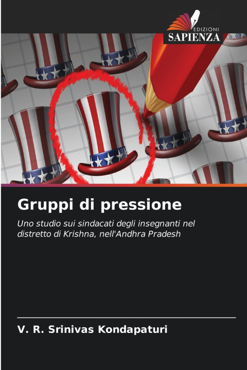 Buch Gruppi di pressione V. R. Srinivas Kondapaturi