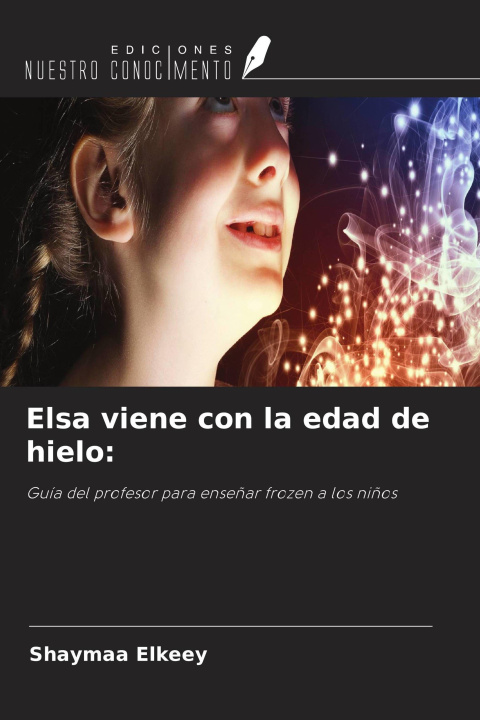 Libro Elsa viene con la edad de hielo: 