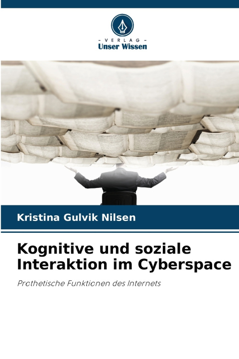 Carte Kognitive und soziale Interaktion im Cyberspace Kristina Gulvik Nilsen