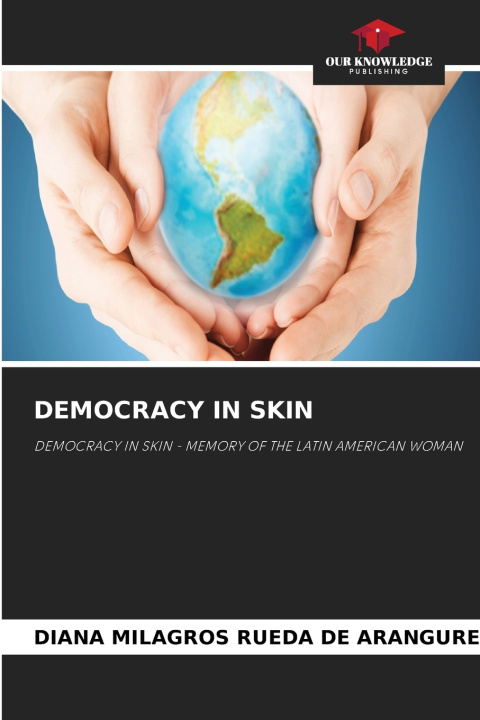 Carte DEMOCRACY IN SKIN Diana Milagros Rueda de Aranguren