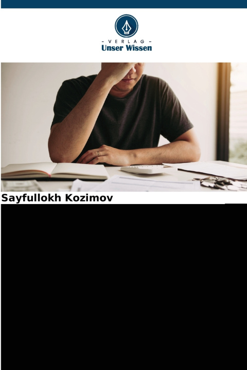 Könyv Der Einfluss von Stress und Angstzuständen auf das Aufschieben Sayfullokh Kozimov