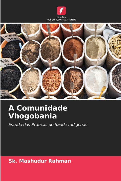 Buch A Comunidade Vhogobania Sk. Mashudur Rahman