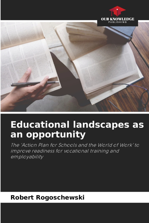 Boek Educational landscapes as an opportunity Robert Rogoschewski