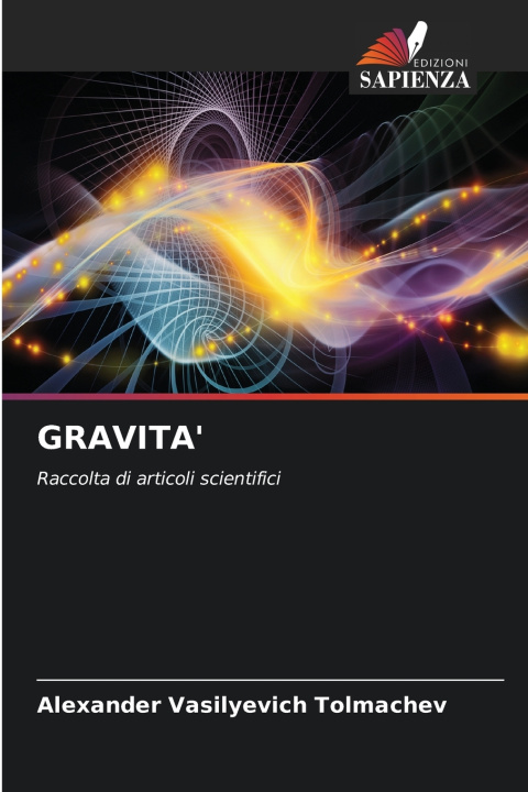 Buch GRAVITA' Alexander Vasilyevich Tolmachev