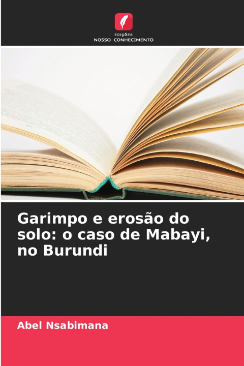 Książka Garimpo e erosão do solo Abel Nsabimana