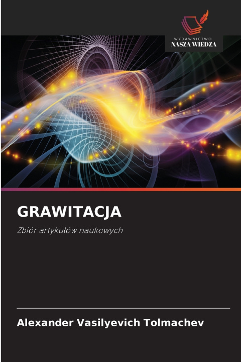 Книга GRAWITACJA Alexander Vasilyevich Tolmachev