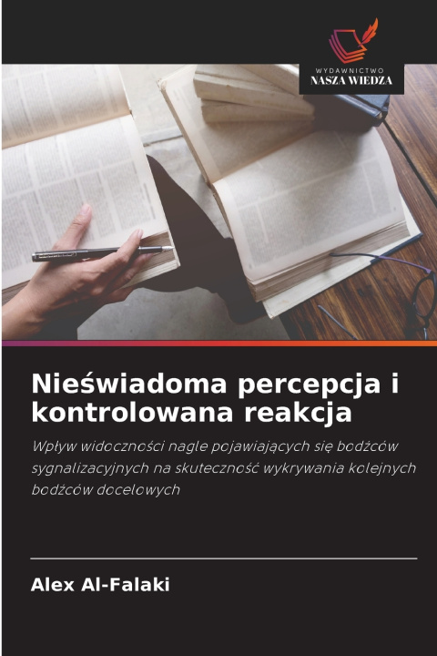 Buch Nieświadoma percepcja i kontrolowana reakcja Alex Al-Falaki