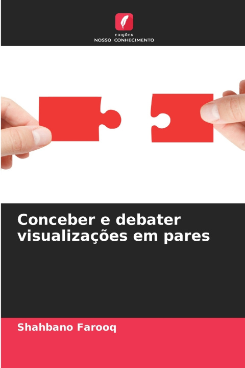 Carte Conceber e debater visualizações em pares Shahbano Farooq