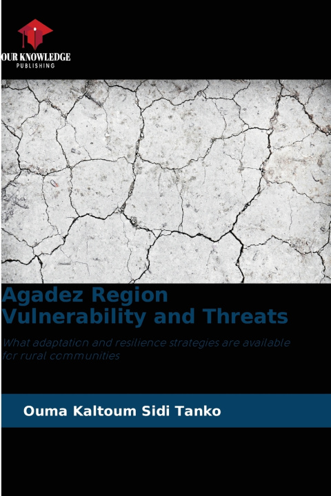 Libro Agadez Region Vulnerability and Threats Ouma Kaltoum Sidi Tanko