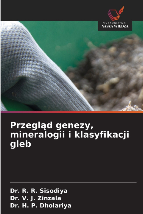 Libro Przegląd genezy, mineralogii i klasyfikacji gleb Dr. R. R. Sisodiya
