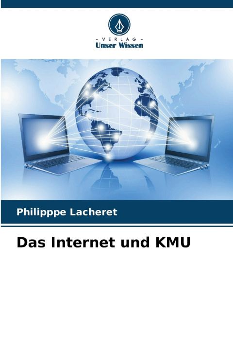 Buch Das Internet und KMU Philipppe Lacheret