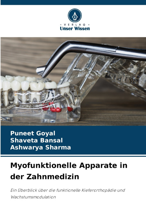 Libro Myofunktionelle Apparate in der Zahnmedizin Puneet Goyal