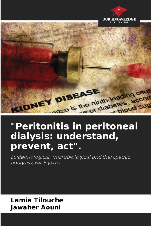 Buch "Peritonitis in peritoneal dialysis Lamia Tilouche