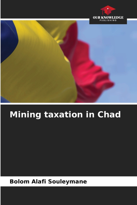Carte Mining taxation in Chad Bolom Alafi Souleymane