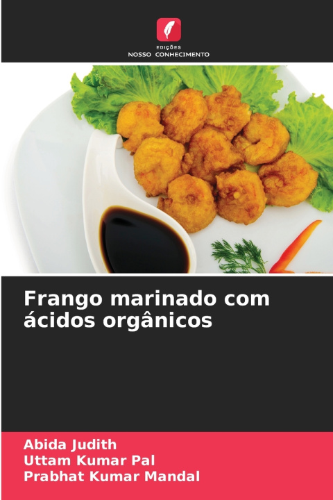 Könyv Frango marinado com ácidos orgânicos Abida Judith